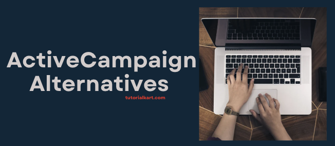 ActiveCampaign Alternatives